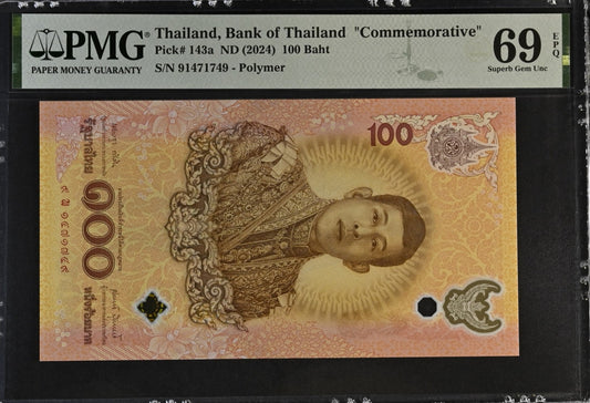 Thailand COMM 100 Baht ND 2024 P 143a Polymer UNC PMG 69 EPQ Replacement TOP POP