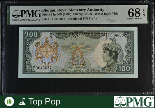 Bhutan 100 Ngultrum ND (1986) P 18a UNC PMG 68 EPQ TOP POP