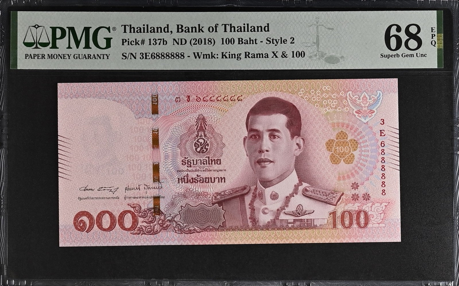 Thailand 100 Baht 2018 P 137b UNC PMG 68 EPQ Almost SOLID No 6888888 3rd TOP POP