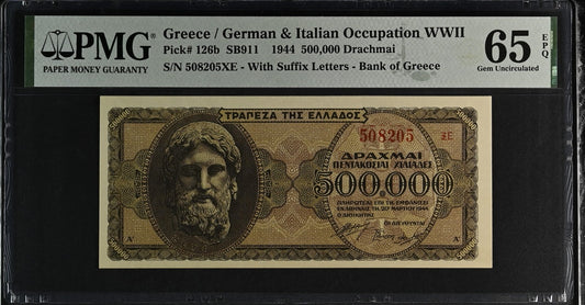 Greece / German & Italian Occupation WWII 500,000 1944 P 126b UNC PMG 65 EPQ