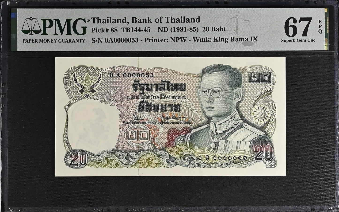 Thailand 20 Baht ND 1981-85 P 88 UNC PMG 67 EPQ 0A Prefix LOW S/N 53 3rd TOP POP