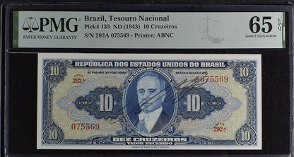 Brazil 10 Cruzeiros 1943 P 135 UNC PMG 65 EPQ Hand Sign Serie 292A 3rd TOP POP