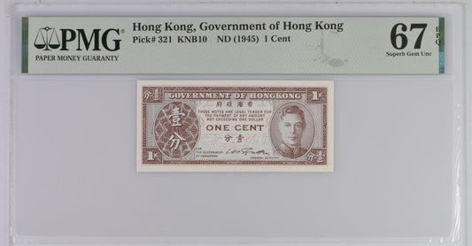 Hong Kong GOV 1 Cent ND (1945) P 321 UNC PMG 67 EPQ 2nd TOP POP
