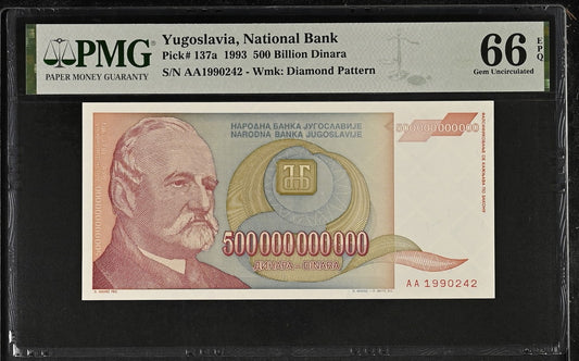 Yugoslavia 500 Billion Dinara 1993 P 137a UNC PMG 66 EPQ AA First Prefix