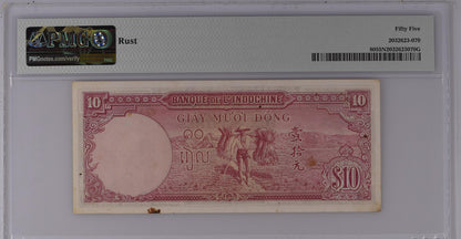 French Indo China 10 Piastres ND 1947 P 80 AU PMG 55 NET AA First Prefix