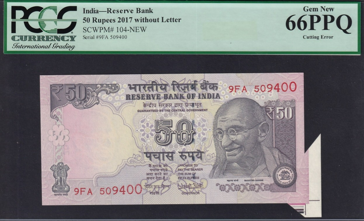 India Reserve Bank 50 Rupees 2017 P 104 UNC PCGS 66 PPQ Cutting Error