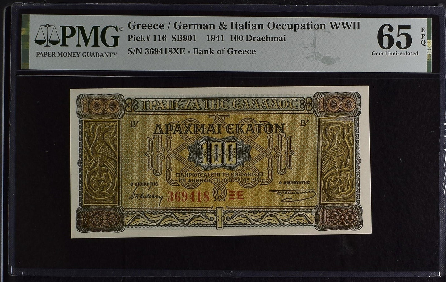 Greece German Italian Occupation WWII 100 1941 P 116 UNC PMG 65 EPQ 3rd TOP POP