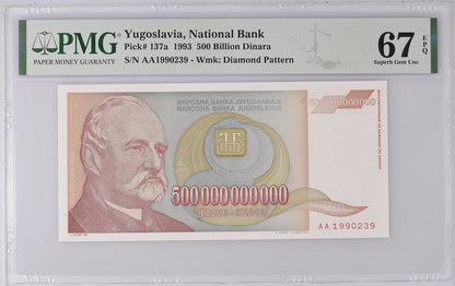 Yugoslavia 500 Billion Dinara 1993 P 137a UNC PMG 67 EPQ AA Prefix 3rd TOP POP
