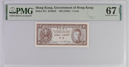 Hong Kong Government of Hong Kong 1 Cent 1945 P 321 UNC PMG 67 EPQ 2nd TOP POP