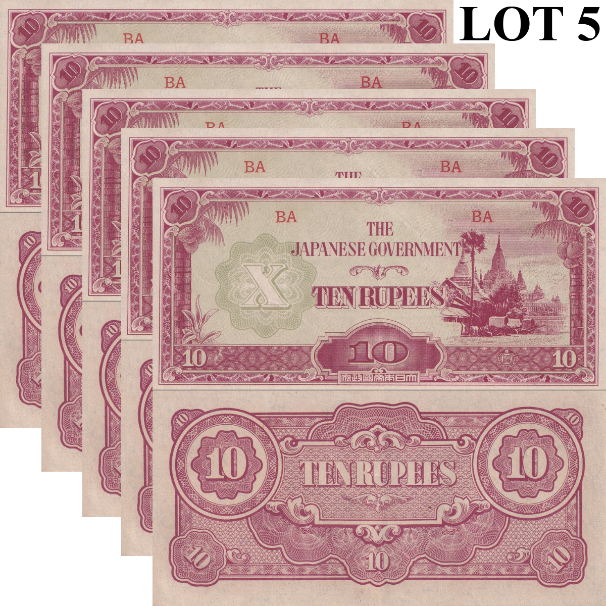 Burma Japanese Occupation 10 Rupees ND 1942-1944 P 16b AU LOT 5 pcs
