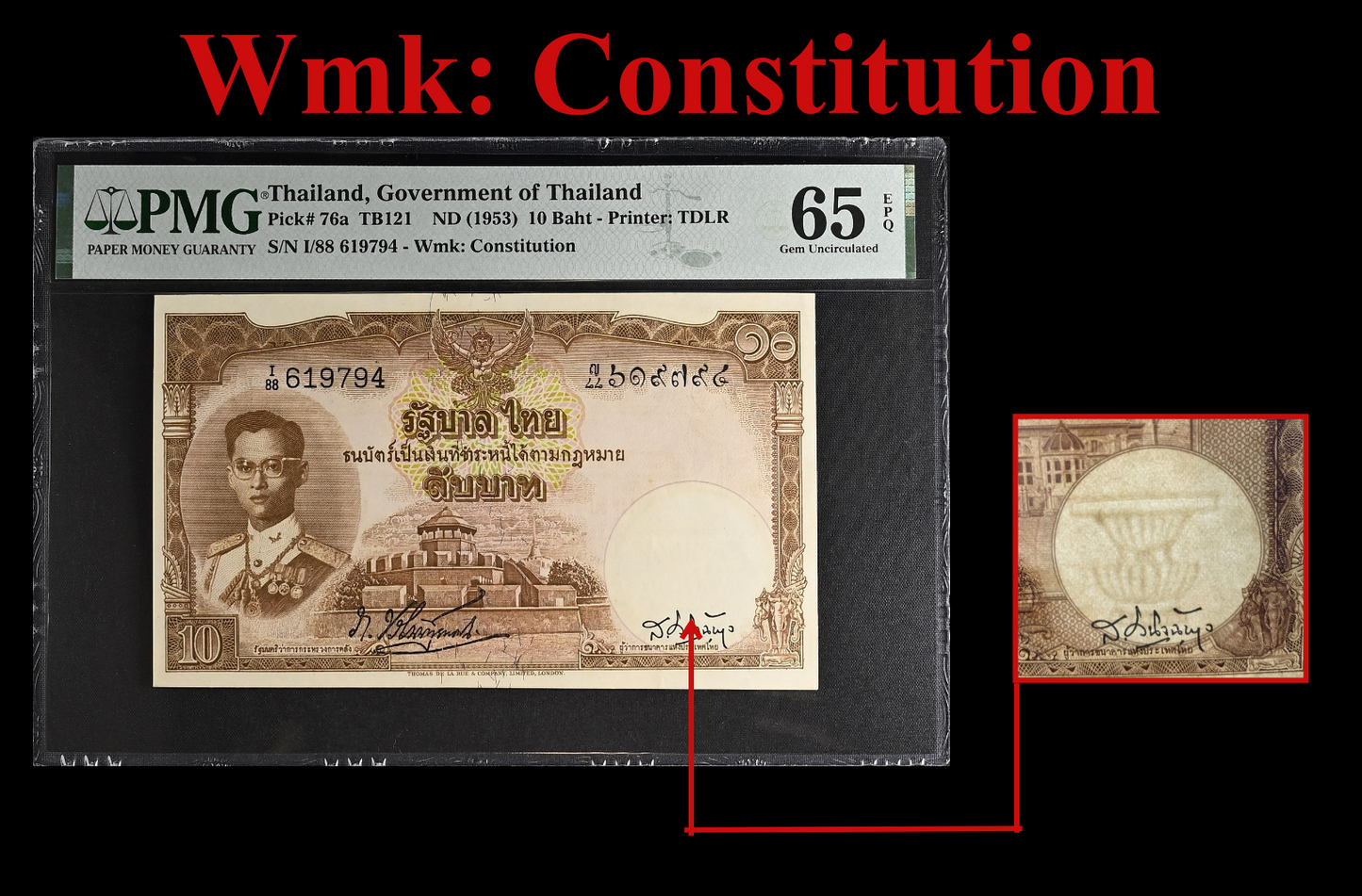 Thailand 10 Baht ND (1953) P 76a UNC PMG 65 EPQ Wmk: Constitution 2nd TOP POP