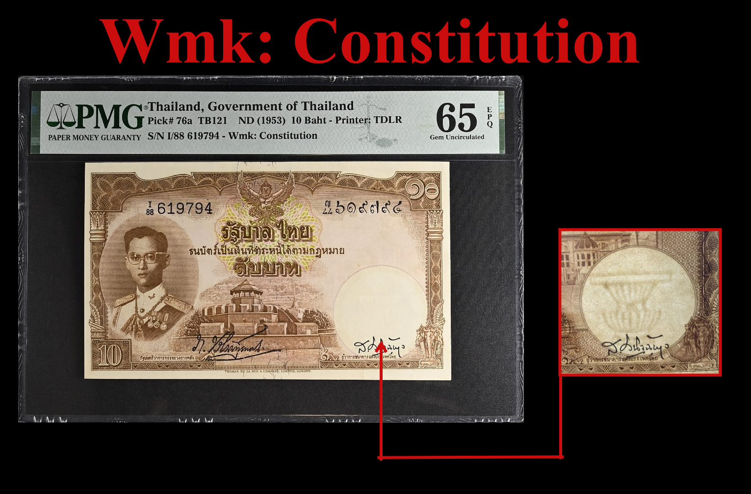 Thailand 10 Baht ND (1953) P 76a UNC PMG 65 EPQ Wmk: Constitution 2nd TOP POP