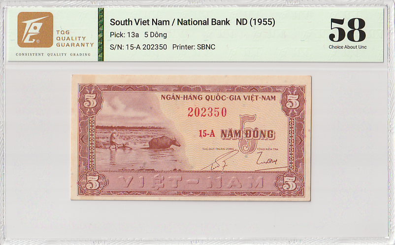 South Viet Nam 5 Dong ND (1955) P 13a AU TQG 58 EGPQ With Hard Case