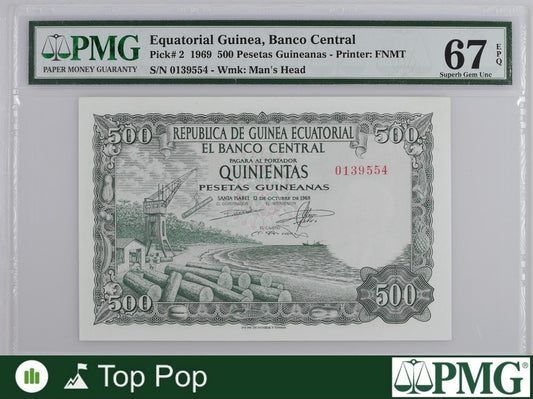 Equatorial Guinea 500 Pesetas Guineanas 1969 P 2 UNC PMG 67 EPQ TOP POP