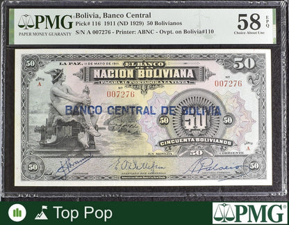 Bolivia 50 Bolivianos 1911 (ND 1929) P 116 AU PMG 58 EPQ LOW S/N 007276 TOP POP