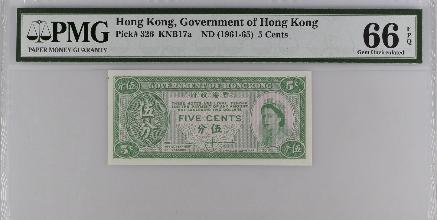 Hong Kong GOV 5 Cents ND (1961-65) P 326 UNC PMG 66 EPQ 3rd TOP POP