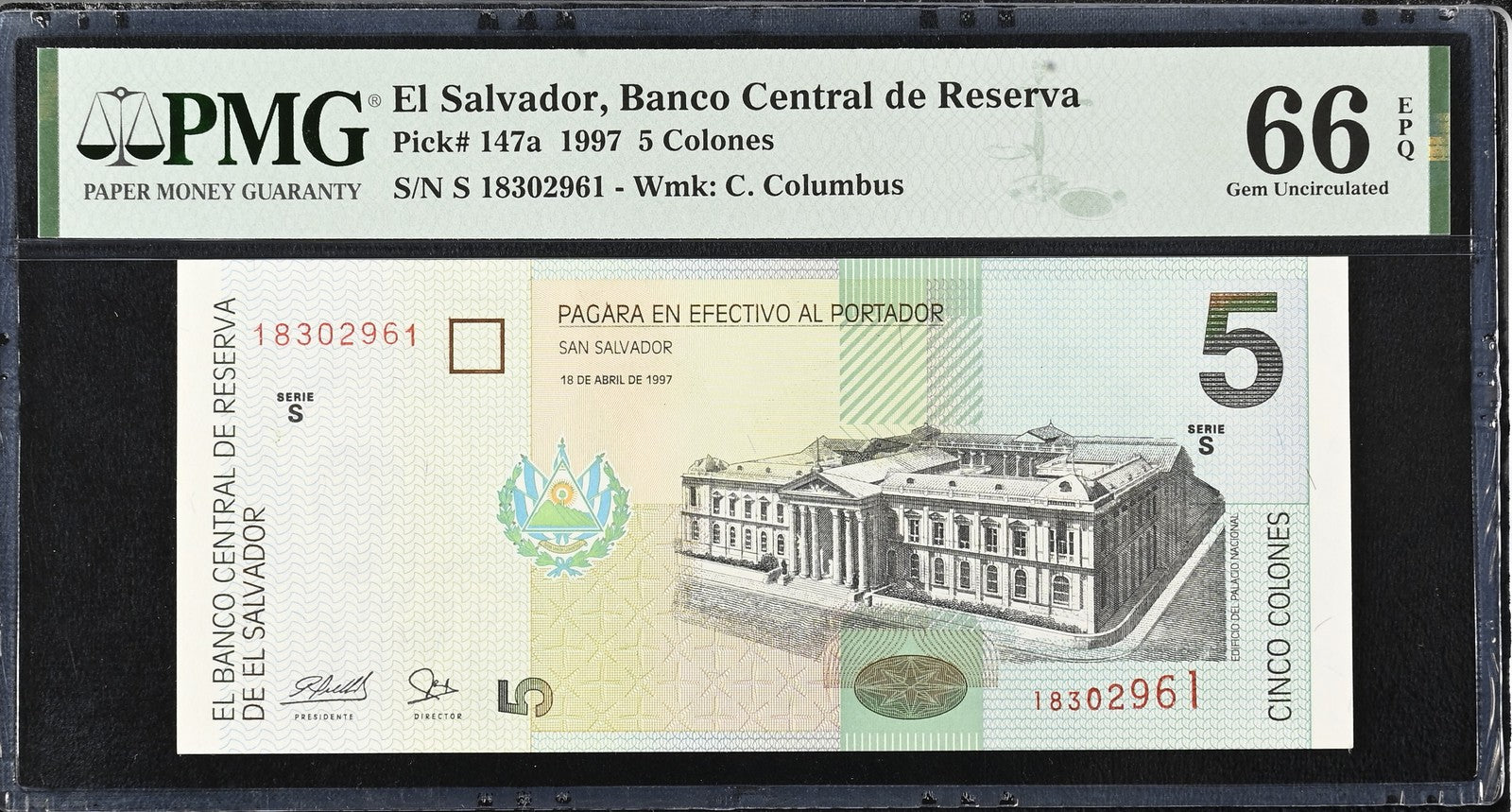 El Salvador Banco Central de Reserva 5 Colones 1997 P 147a UNC PMG 66 EPQ
