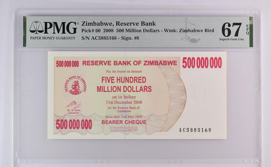 Zimbabwe Reserve Bank 500 Million Dollars 2008 P 60 UNC PMG 67 EPQ 2nd TOP POP