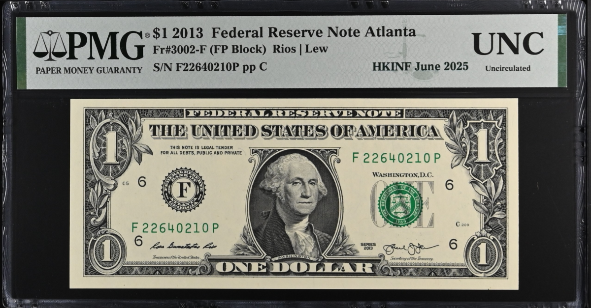 USA Fedral Reservee Note Alanta 1 Dollar 2013 P 3002-F HKINF June 2025 UNC PMG