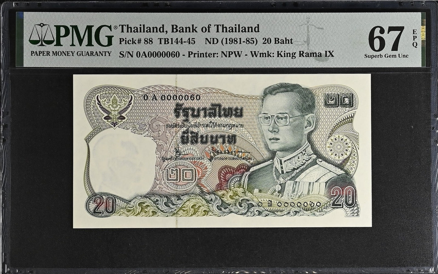 Thailand 20 Baht ND 1981-85 P 88 UNC PMG 67 EPQ 0A Prefix LOW S/N 60 3rd TOP POP