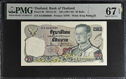 Thailand 20 Baht ND 1981-85 P 88 UNC PMG 67 EPQ 0A Prefix LOW S/N 60 3rd TOP POP