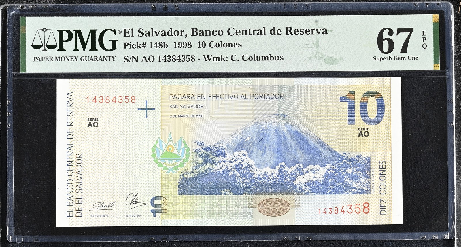 El Salvador 10 Colones 1998 P 148b UNC PMG 67 EPQ 2nd TOP POP